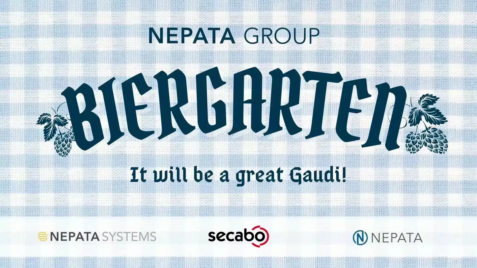 Ce sera un grand Gaudi ! Biergarten du groupe Nepata